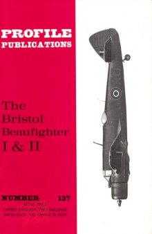 The Bristol Beaufighter I & II