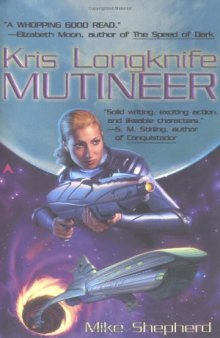 Mutineer (Kris Longknife, Book 1)  