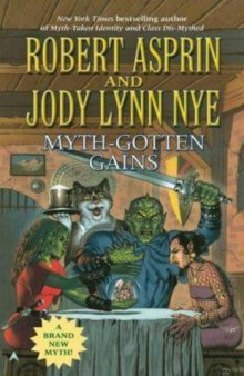 Myth-Gotten Gains (Myth, Book 17)