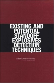 Existing and Potential Standoff Explosives Detection Techniques