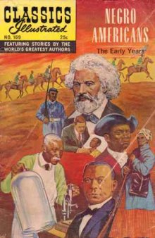 Negro Americans, the Early Years