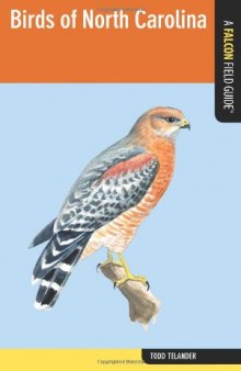 Birds of North Carolina: A Falcon Field Guide