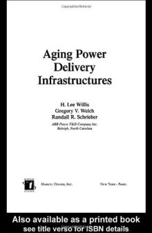 Aging Power Delivery Infrastructures  