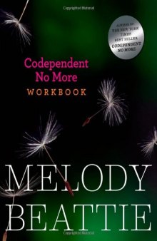 Codependent No More Workbook