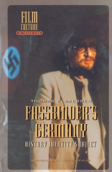 Fassbinder's Germany: History, Identity, Subject (Amsterdam University Press - Film Culture in Transition)