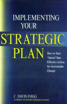 Implementing Your Strategic Plan: How to Turn