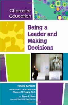 Being a Leader and Making Decisions (Character Education)