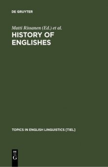 History of Englishes: New Methods and Interpretations in Historical Linguistics