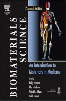 Biomaterials Science: An Introduction to Materials in Medicine