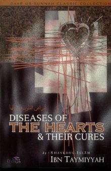 The Diseases of the Hearts and Their Cures