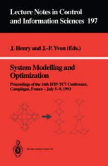 System Modelling and Optimization: Proceedings of the 16th IFIP-TC7 Conference, Compiègne, France — July 5–9, 1993