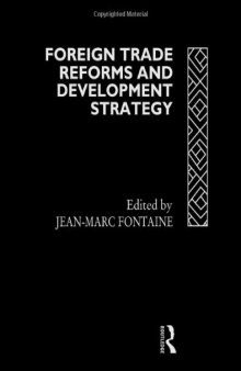 Foreign Trade Reforms and Development Strategy