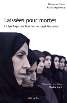 Laissees pour mortes - Le lynchage des femmes de Hassi Messaoud