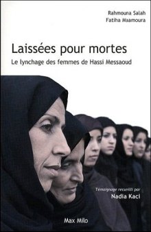 Laissées pour mortes - Le lynchage des femmes de Hassi Messaoud