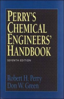 Perry's Chemical Engineers handbook