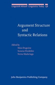 Argument Structure and Syntactic Relations: A cross-linguistic perspective