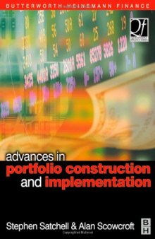 Advances in Portfolio Construction and Implementation (Quantitative Finance)