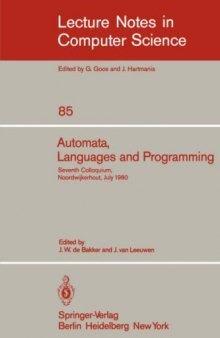 Automata, Languages and Programming: Seventh Colloquium Noordwijkerhout, the Netherlands July 14–18, 1980
