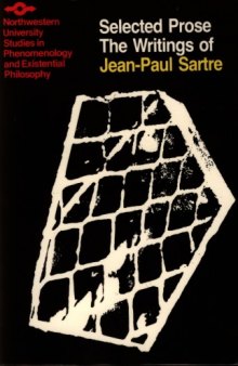 Selected Prose: The Writings of Jean-Paul Sartre Vol. 2