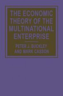 The Economic Theory of the Multinational Enterprise