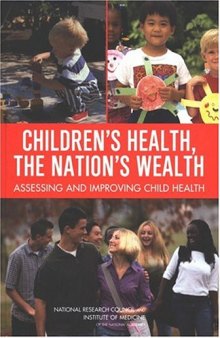 Children's Health, the Nation's Wealth
