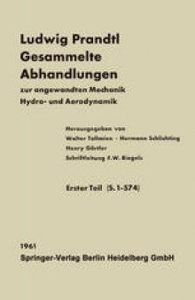 Ludwig Prandtl Gesammelte Abhandlungen: zur angewandten Mechanik, Hydro- und Aerodynamik