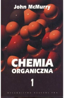 Chemia organiczna, czesc 1 (rozdzialy 1-5)