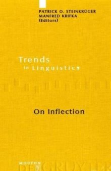 On Inflection (Trends in Linguistics. Studies and Monographs)