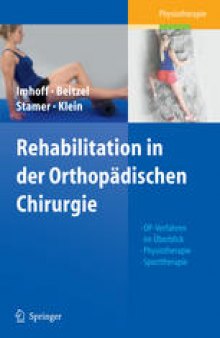 Rehabilitationskonzepte in der orthopädischen Chirurgie