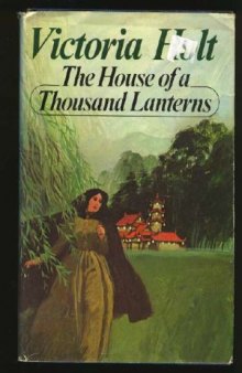 The House of A Thousand Lanterns