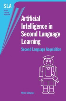 Artificial Intelligence in Second Language Learning: Raising Error Awareness 2005 (Second Language Acquisition)