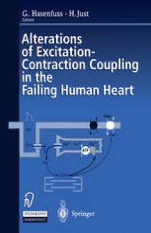 Alterations of Excitation-Contraction Coupling in the Failing Human Heart