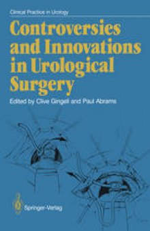 Controversies and Innovations in Urological Surgery