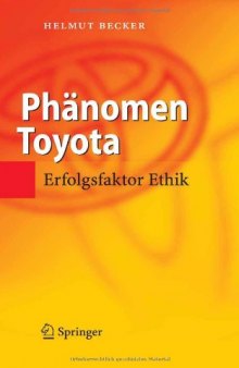 Phanomen Toyota : Erfolgsfaktor Ethik