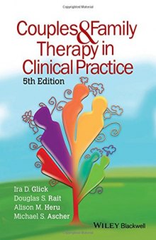 Couples and Family Therapy in Clinical Practice