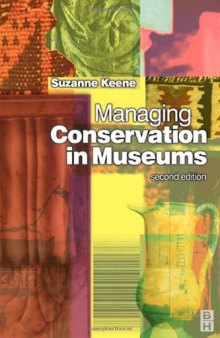 Managing Conservation in Museums, Second Edition