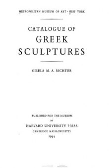 Metropolitan Museum of Art. Catalogue of Greek sculptures