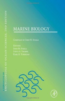 Marine Biology: A derivative of the Encyclopedia of Ocean Sciences, Second Edition