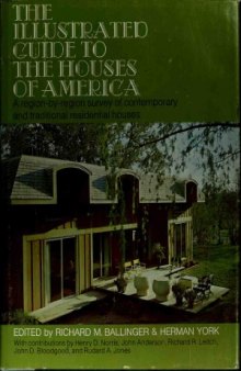 The Illustrated Guide to the Houses of America