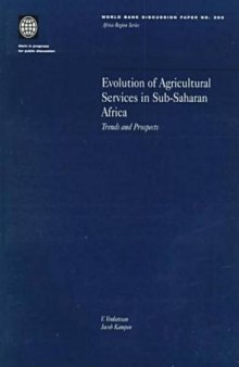 Evolution of agricultural services in Sub-Saharan Africa: trends and prospects, Parts 63-390