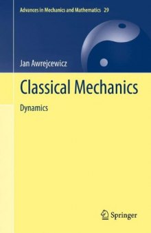 Classical Mechanics: Dynamics