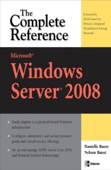 Microsoft Windows Server 2008 - Complete Reference