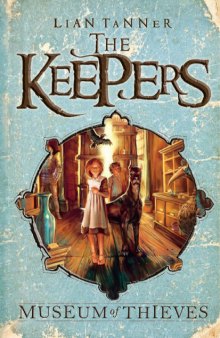 Museum of Thieves (The Keepers)
