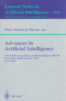 Advances in Artificial Intelligence: 14th Brazilian Symposium on Artificial Intelligence, SBIA’98, Porto Alegre, Brazil, November 4-6, 1998. Proceedings