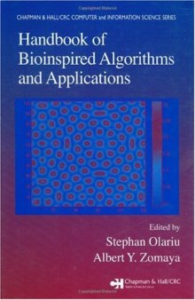 Handbook of Bioinspired Algorithms and Applications (Chapman & Hall CRC Computer & Information Science Series)