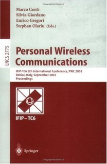 Personal Wireless Communications: IFIP-TC6 8th International Conference, PWC 2003, Venice, Italy, September 23-25, 2003. Proceedings