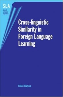 Cross-linguistic Similarity in Foreign Language Learning (Second Language Acquisition)