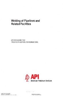 Welding of Pipelines and Related Facilities