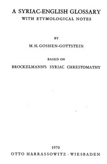 A Syriac-English Glossary with Etymological Notes Based on B Rockelmann's Syriac Chrestomathy
