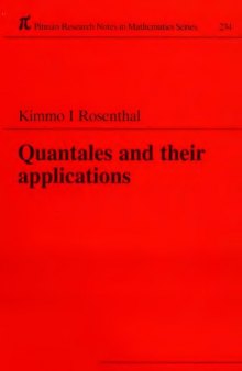 Quantales and their applications